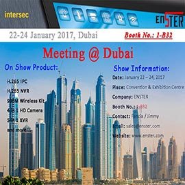 H.265 IP Camera will be on Show - Intersec 2017